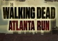 The Walking Dead Atlanta Run