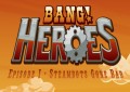 Bang Heroes