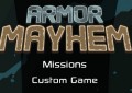 Armor mayhem