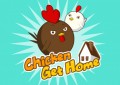 Chicken get home secure