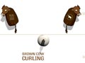 Brown Cow Curling