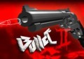 The Bullet 2