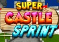 Super Castle Sprint